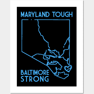 Maryland-Tough-Baltimore-Strong Posters and Art